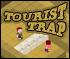 Play Tourist Trap